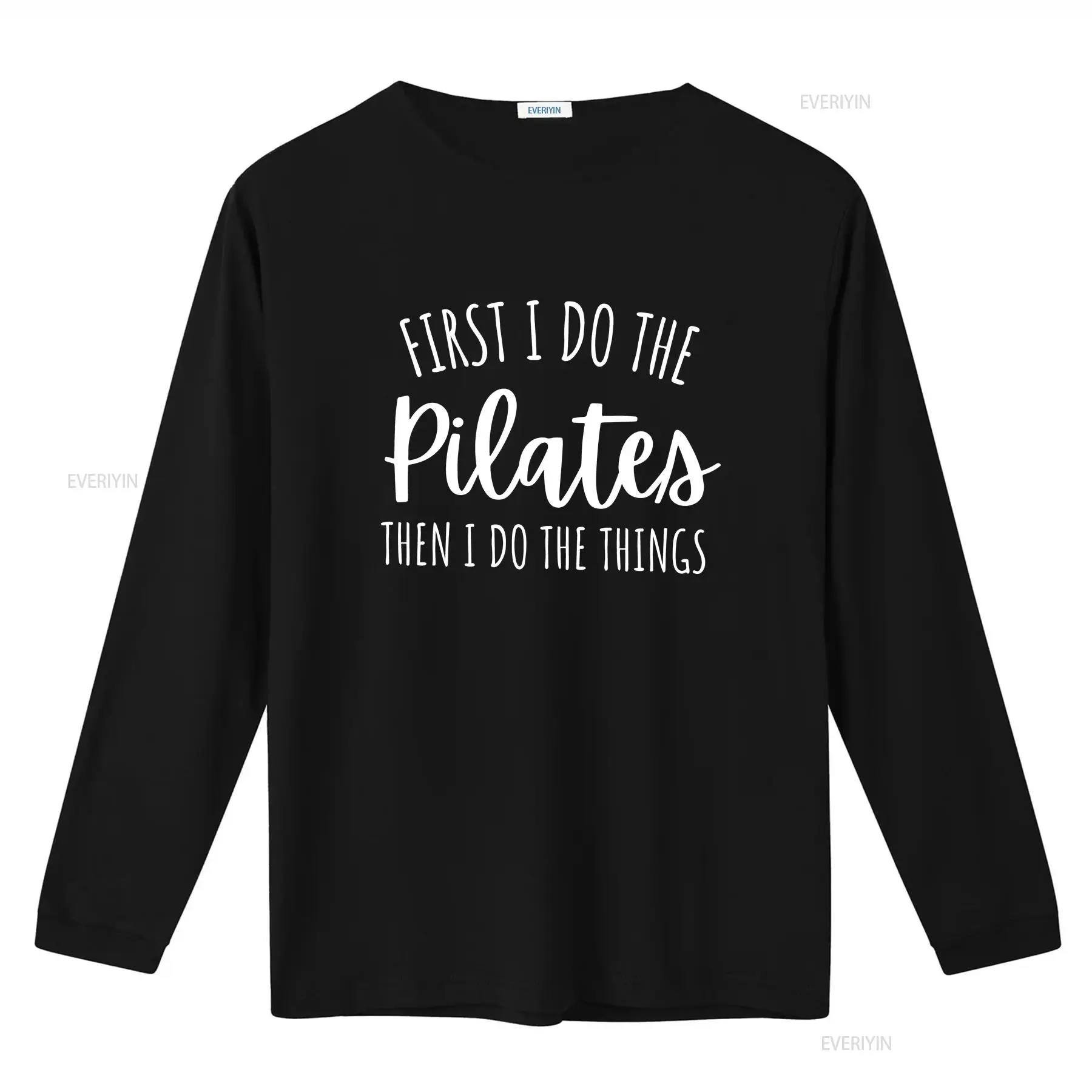 First I Do Pilates Then The Th - огляд і ціна Pilates Yoga Instructor
